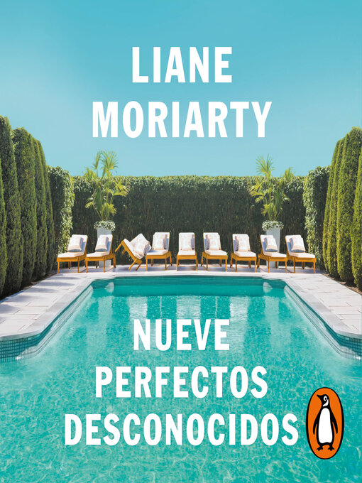 Title details for Nueve perfectos desconocidos by Liane Moriarty - Available